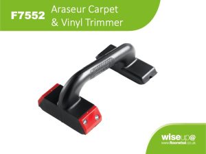 F7552 - Araseur Carpet & Vinyl Trimmer